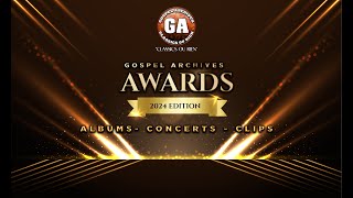 GOSPEL ARCHIVES AWARDS Édition 2024