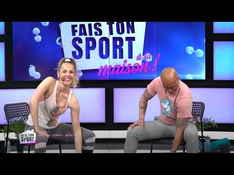 FAIS TON SPORT À LA MAISON - S01 EP03 - HAUT DU CORPS