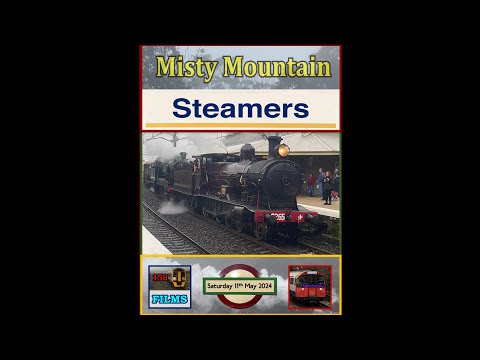 158F: Misty Mountain Steamers (11/05/24)