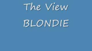 The view blondie