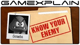 Know Your Enemy - Goombas