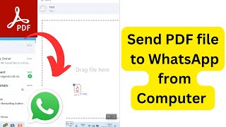 How to send pdf file to whatsapp from computer