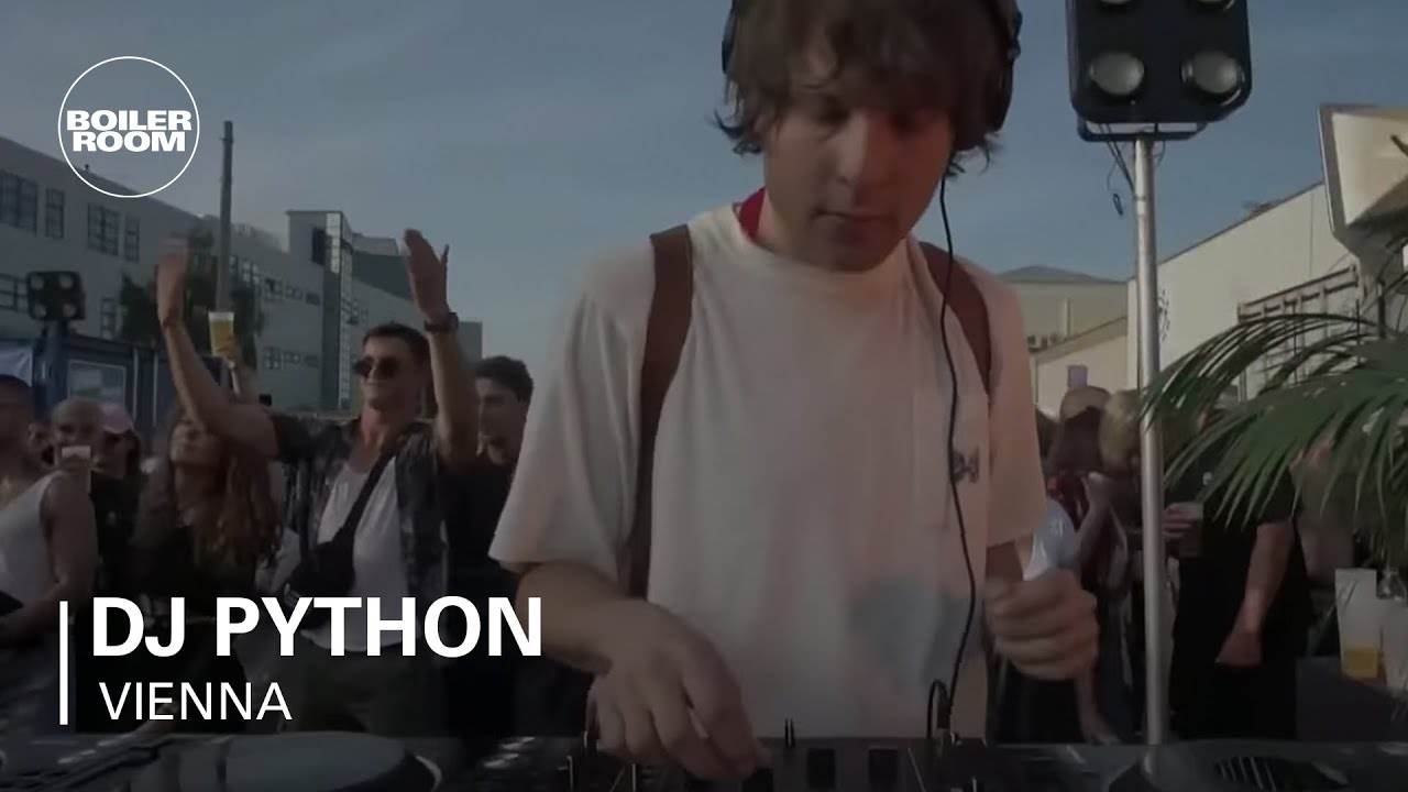 Dj Python - Boiler Room Vienna