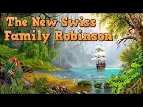 THE NEW SWISS FAMILY ROBINSON»    (Full Movie) Adventure Family Movie