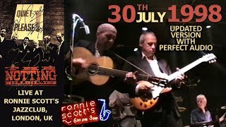 The Notting Hillbillies (feat Mark Knopfler) LIVE 30th July 1998 — Ronnie Scott&#39;s, London [50 fps]