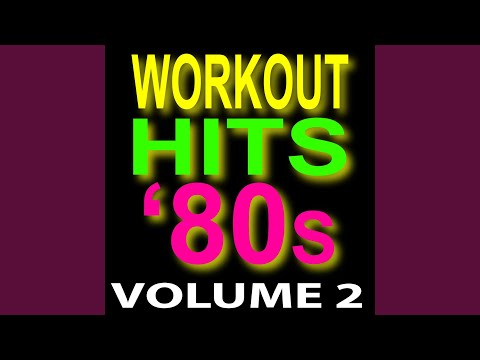 Tell It To My Heart - Pop Workout