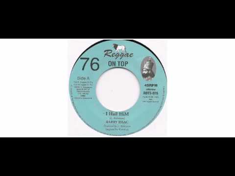 Barry Issac - I Hail Him - 7" - Reggae On Top