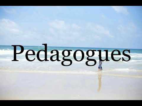 How To Pronounce Pedagogues🌈🌈🌈🌈🌈🌈Pronunciation Of Pedagogues