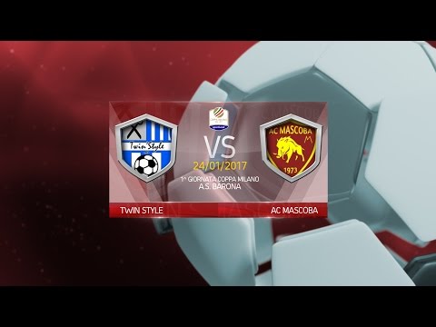 COPPA MILANO C7 - Twin Style vs AC Mascoba