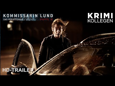 KOMMISSARIN LUND - Das Verbrechen - Staffel 3 - Trailer [HD] - KrimiKollegen