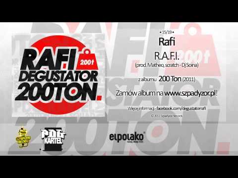 15. Rafi - R.A.F.I. feat. Dj Soina (prod. Matheo)