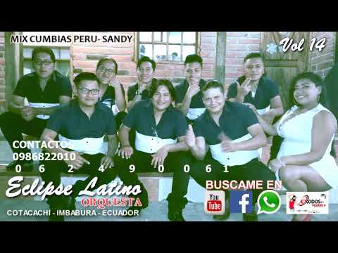 ECLIPSE LATINO VOL 14 - MIX SANDY OK Mis Lagrimas - dos Palabras - Traigan mas cerveza
