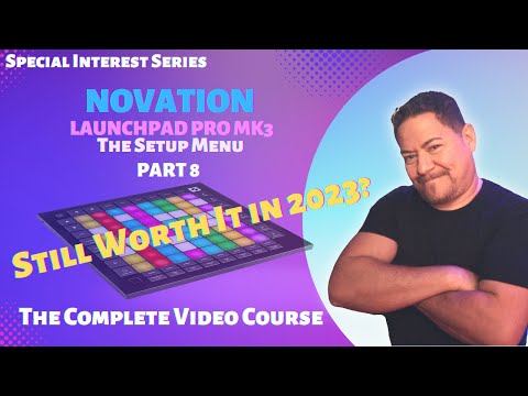Is the Novation Launchpad Pro Mk3 Still Worth It in 2023? Let's Find Out About the Setup Menu!