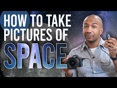 How to take pictures of space
