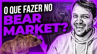 O QUE FAZER NO BEAR MARKET, FICAR S DOLARIZADO? D PARA GANHAR DINHEIRO NA QUEDA?