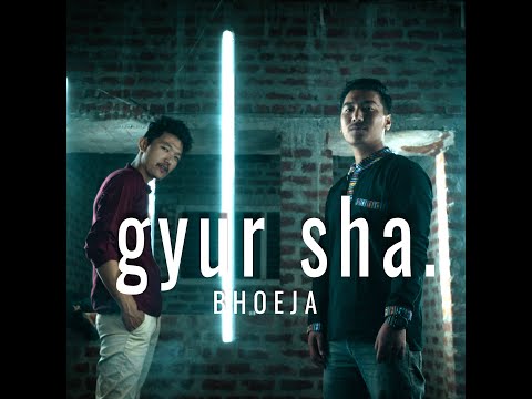 Bhoeja - Gyursha (Official Music Video)