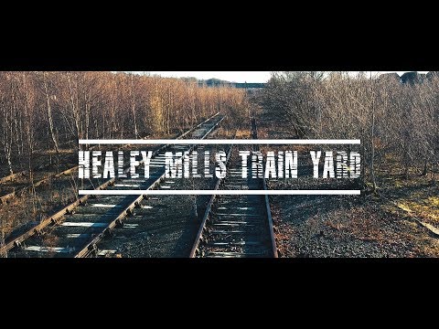 Healey Mills Train Yard (Abandoned) - DJI Spark Footage - 4K Upscaled