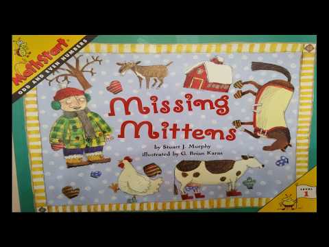 Missing Mittens (Math Start) Even and Odd Numbers by Stuart J Murphy Read Aloud