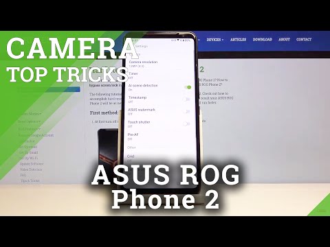 Camera Top Tricks for ASUS ROG Phone 2 – Camera Hidden Features