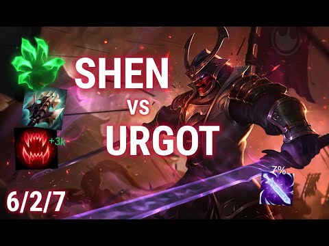 Shen Vs Urgot / 6/2/7 / Stupid damage / Highlights