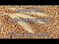 Opening Hymn 7/19/20