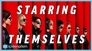 Ocean's 8 Cast Breakdown: Starring Themselves video