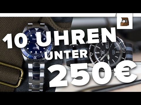 10 UHREN UNTER 250 EURO // Kaufratgeber#2 // Deutsch // FullHD
