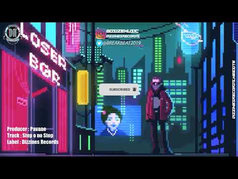 Breakbeat 2020 // Pavane - Step o no Step (Oiriginal Mix) [Breaks]