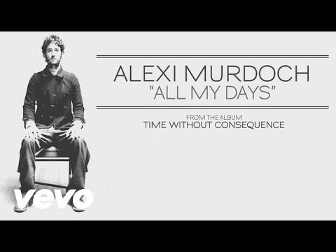 Alexi Murdoch - All My Days (audio)