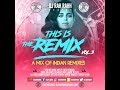DJ RaH RahH - This is the Remix Vol. 3