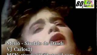 Metrô - Sândalo de Dândi (Áudio HQ)