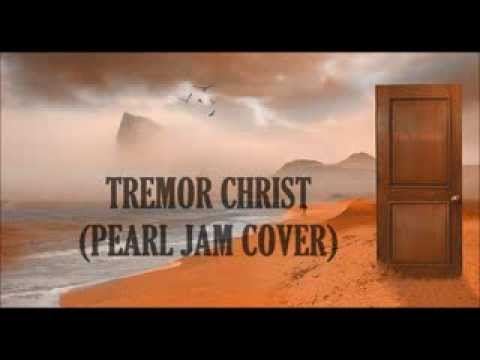 Jamie Stem - Tremor Christ (Pearl Jam Acoustic Cover)