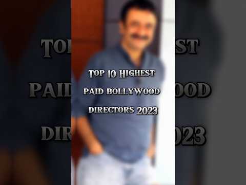 Top 10 Highest Paid Bollywood Directors 2023 🤑🙈 #bollywood #director #viral #shorts #trending
