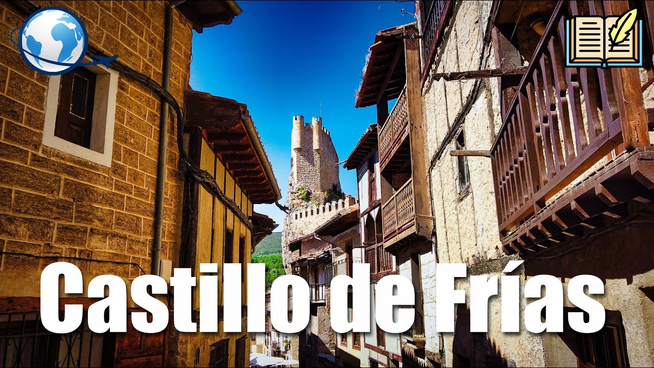 CASTILLO de los DUQUES DE FRÍAS