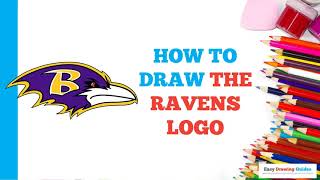 How to Draw the Ravens Logo in a Few Easy Steps: Drawing Tutorial for Beginner Artists
