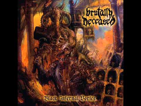 Brutally Deceased - BRUTALLY DECEASED - Black Infernal Vortex teaser