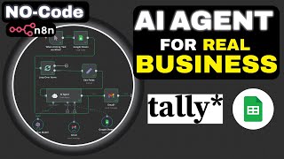 How To Build AI AGENT Automation for Real Business (n8n, Tally, Sheets)