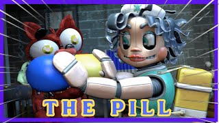 [SFM/FNAF] ITS TIME FOR THE PILL!