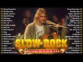 Slow Rock Ballads 70s 80s 90s 💦 Bon Jovi, Guns N Roses, Nirvana, Scorpions, U2, Led Zeppelin