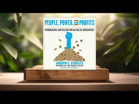 Thumbnail for [Review] People, Power, and Profits (Joseph E. Stiglitz) summarized. by Joseph E. Stiglitz