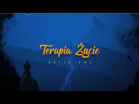 RAIZA DWZ - TERAPIA ŻYCIE // PROD.D-LOW BEATS