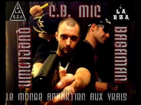 Bagaman C.B. Mic Queclown - Le monde appartient aux vrais