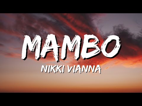 Nikki Vianna - Mambo (Lyrics)