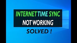 Internet Time Sync not working in Windows 10, 11 Fix | Not Updating Automatically FIXED