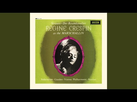 R. Strauss: Der Rosenkavalier, Op. 59, TrV 227 / Act 2: Mir ist die Ehre widerfahren