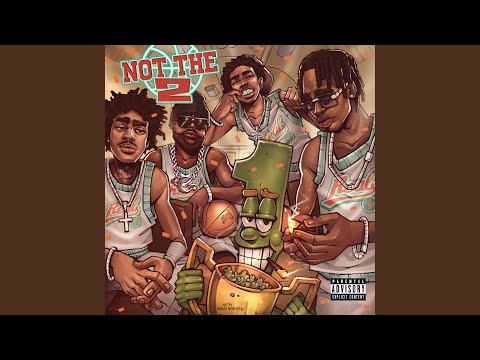 Not The 2 (feat. Yung Lb)