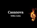 Casanova Willie Colon Letra