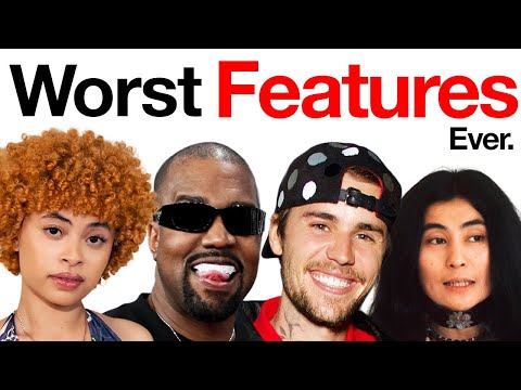 The Worst Features of All Time