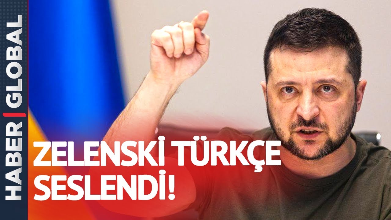 Zelenski Türkçe Konuştu: "Kırım Serbest Olacak"