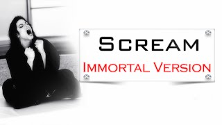 Michael Jackson - Scream [Immortal Version]
